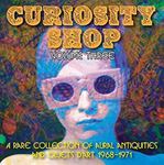 Various - Curiosity Shop Volume Three