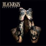 Blackrain - Released