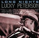 Lucky Peterson - Long Nights