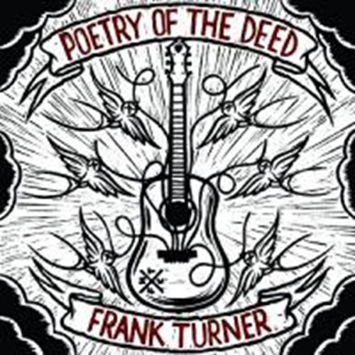 Frank Turner - Poetry Of The Deed