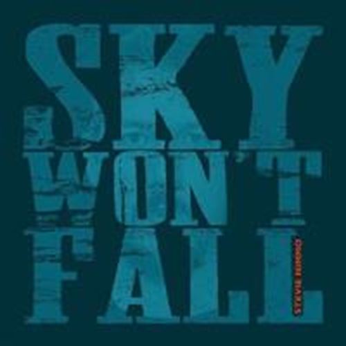 Stevie Nimmo - Sky Won't Fall