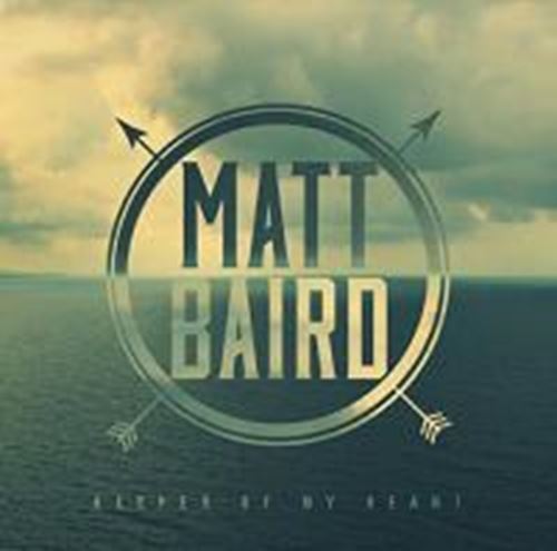 Matt Baird - Keeper Of My Heart