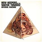 New Keepers Of The Water Tower - Infernal Machine