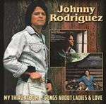 Johnny Rodriguez - My Third Album/songs About Ladies &