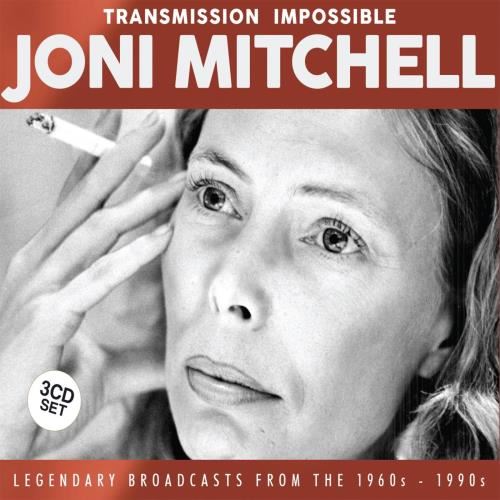 Joni Mitchell - Transmission Impossible