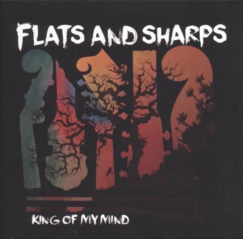 Flats And Sharps - King Of My Mind