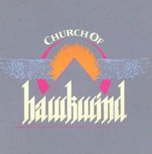 Hawkwind - Church Of Hawkwind