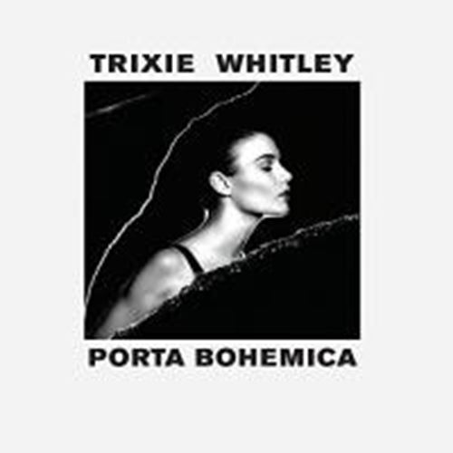 Trixie Whitley - Porta Bohemica