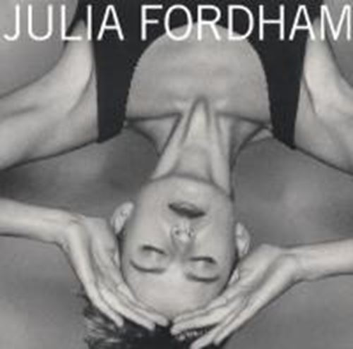 Julia Fordham - Julia Fordham