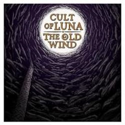 Cult Of Luna & The Old Wind - Raangest