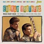 Everly Brothers - Walk Right Back