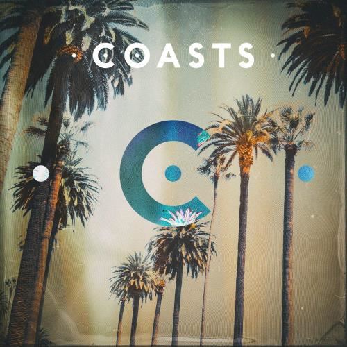 Coasts - Coasts: Deluxe