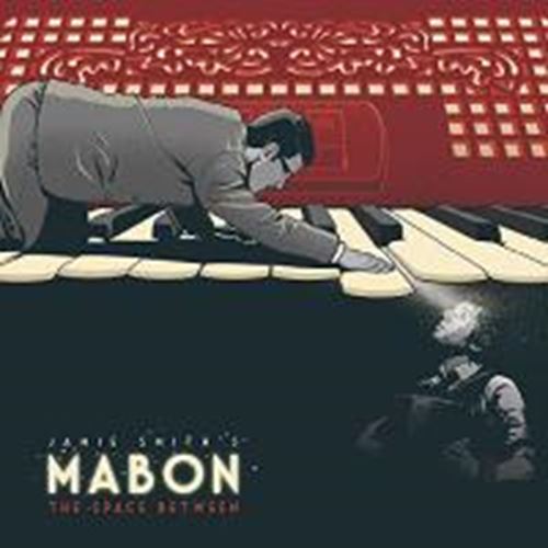 Jamie Smith's Mabon - Space Between The