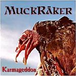 Muckraker - Karmageddon