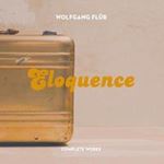 Wolfgang Flür - Eloquence: Total Works