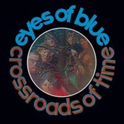 Eyes of Blue - Crossroads Of Time