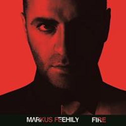 Markus Feehily - Fire: Deluxe