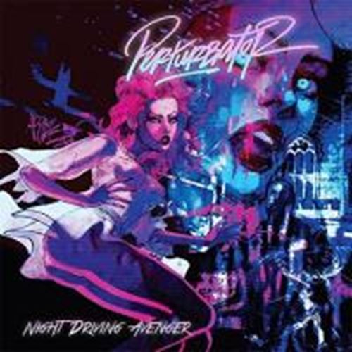 Perturbator - Night Driving Avenger