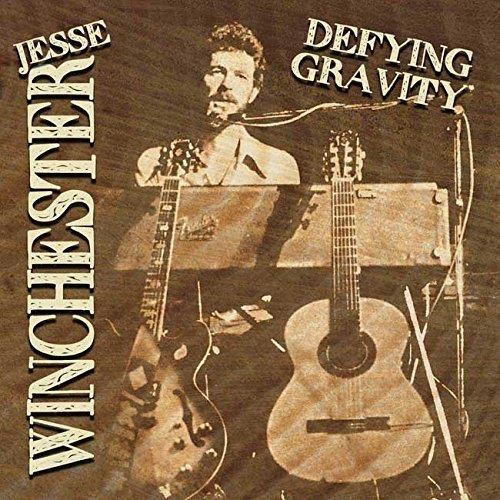 Jesse Winchester - Defying Garvity