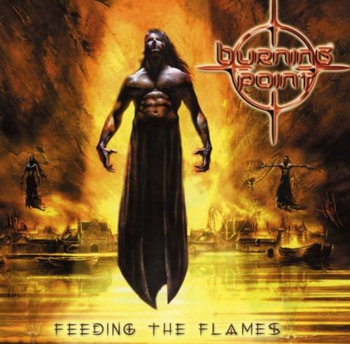 Burning Point - Feeding The Flames