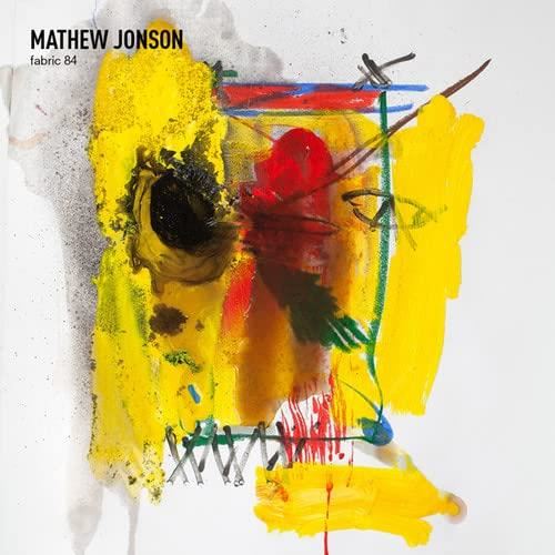 Various - Fabric 84: Mathew Jonson