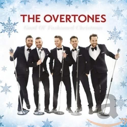 Overtones - Good Ol' Fashioned Christmas