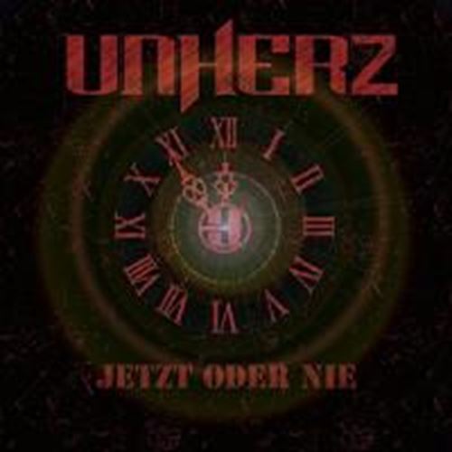 Unherz - Jetzt Oder Nie!: Deluxe