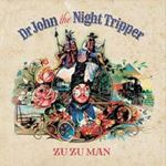 Dr. John - Zu Zu Man