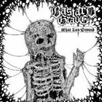 Bastard Grave - What Lies Beyond