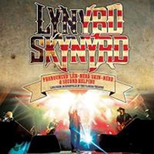 Lynyrd Skynyrd - Pronounced & Second Helping: Live,