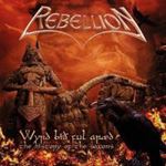 Rebellion - Wyrd Bio Ful Araed: History Of The