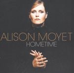 Alison Moyet - Hometime: Reissue Deluxe Ed.