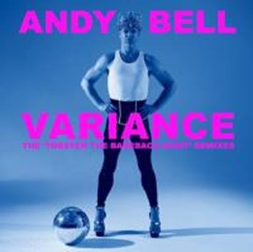 Andy Bell - Variance