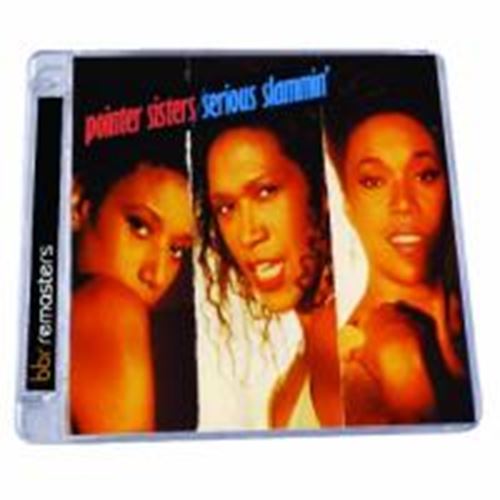 Pointer Sisters - Serious Slammin: Expanded Ed.