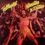 Ted Nugent - Intencities