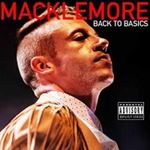 Macklemore - Back To Basics