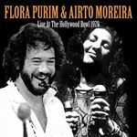 Flora Purim/airto Moreira - Live At The Hollywood Bowl '79