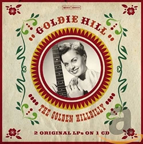 Goldie Hill - Golden Hillbilly