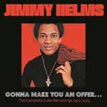 Jimmy Helms - Gonna Make You An Offer