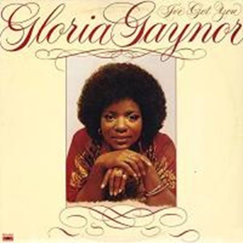 Gloria Gaynor - I've Got You