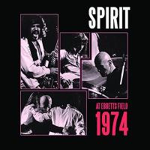 Spirit - At Ebbets Field '74