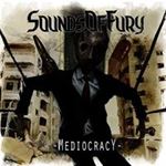Sounds Of Fury - Mediocracy