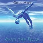 Glenn Main - Into The Blue