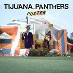 Tijuana Panthers - Poster