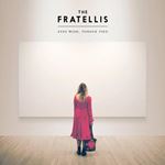 Fratellis - Eyes Wide, Tongue Tied