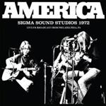 America - Sigma Sound Studios 1972