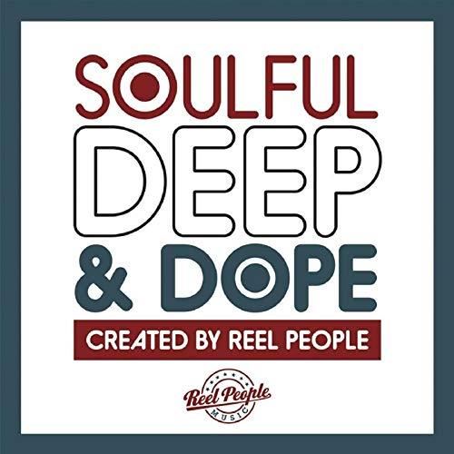 Various - Soulful Deep & Dope