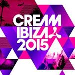 Various - Cream Ibiza 2015