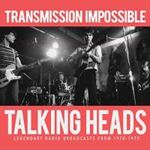 Talking Heads - Transmission Impossible