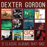 Dexter Gordon - 12 Classic Albums: '47 - '62